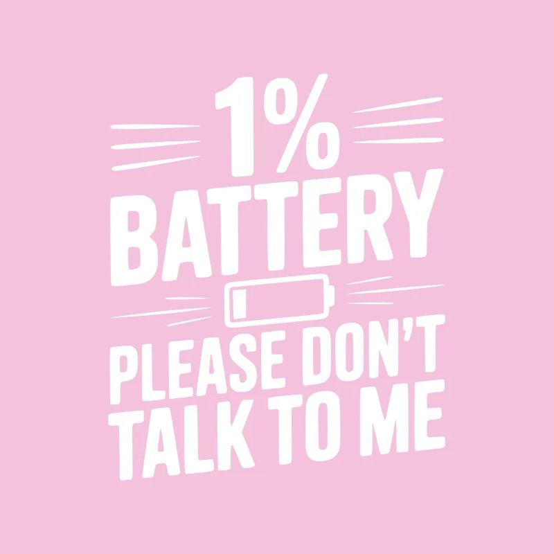 1 % de batterie, s’il te plaît, ne me parle pas