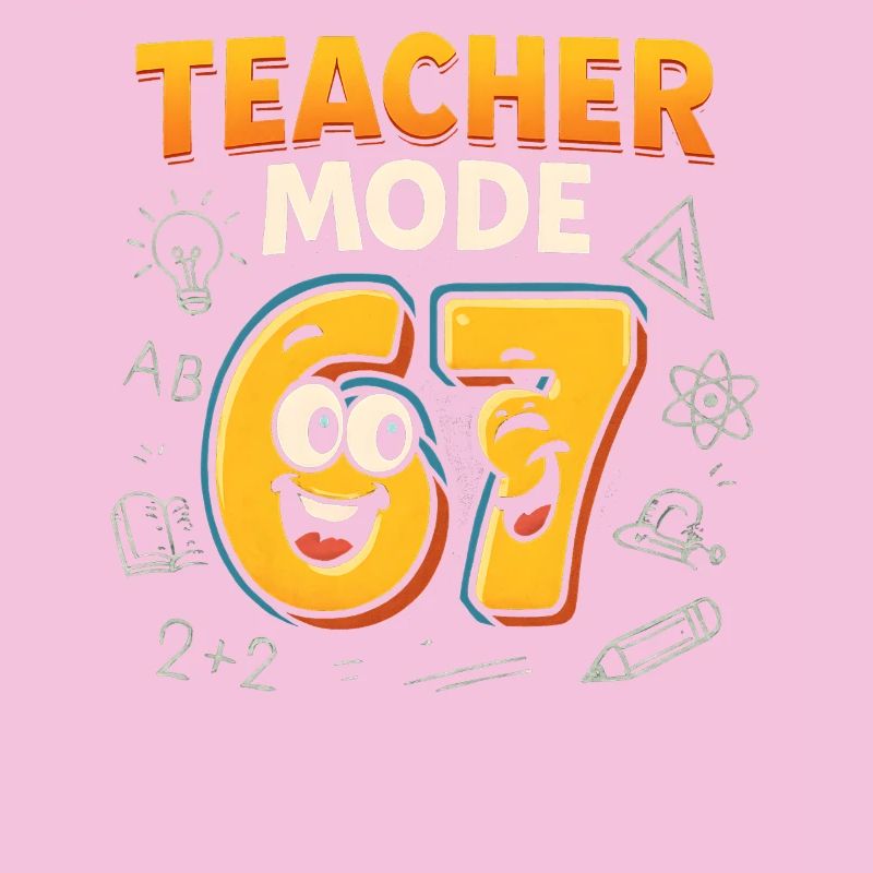 Six Seven 67 Lehrer Mode Schule Humor Lustig Meme