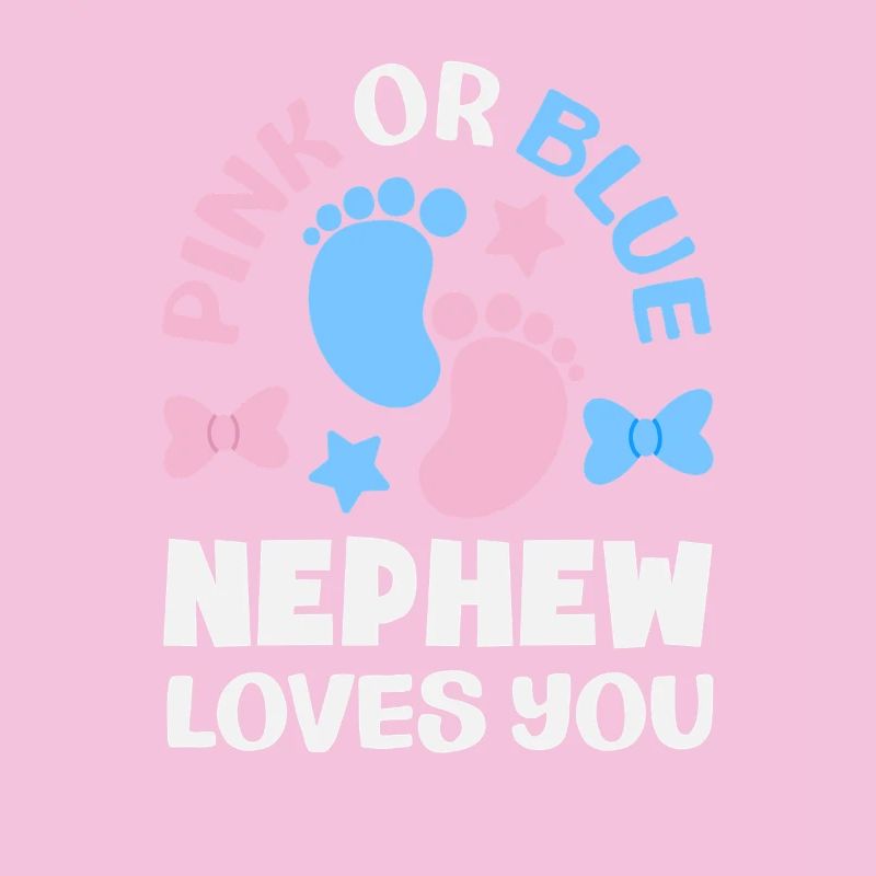 Pink Oder Blau Neffe Liebt Dich Gender Reveal