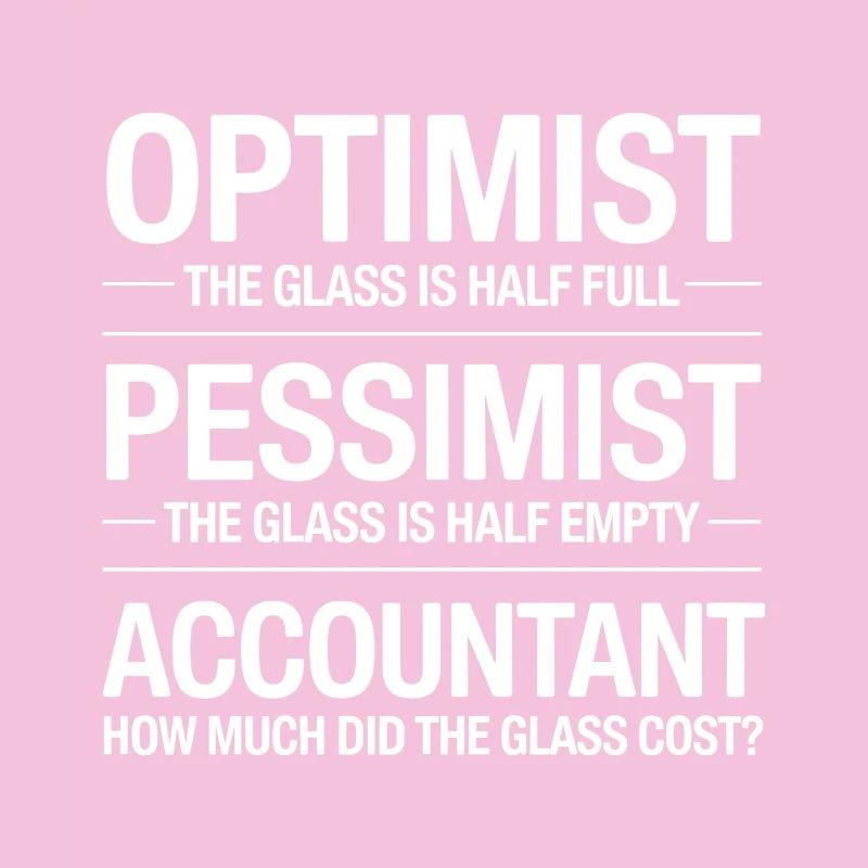 Optimiste Pessimiste Comptable Glass Cost Drôle