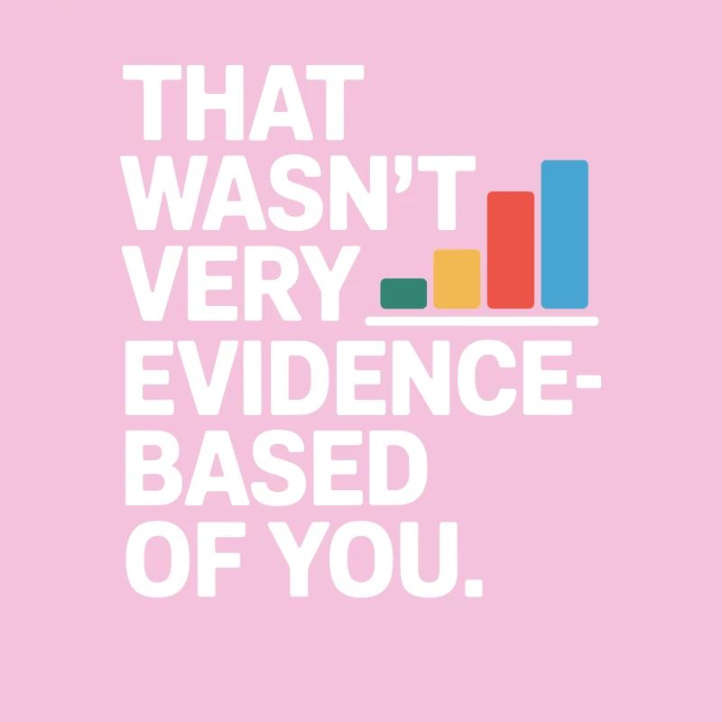 That Wasn't Evidence-Based Medizin Labor Nerd Arzt