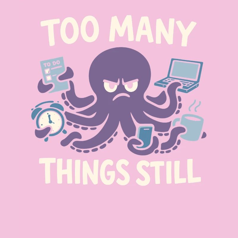 Funny Octopus Overstimulated