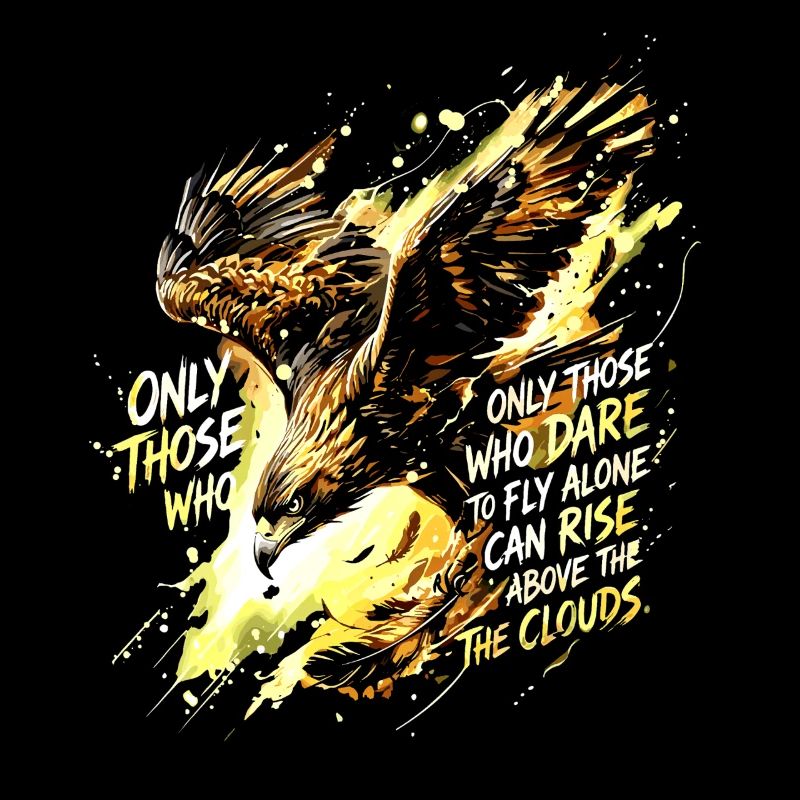 Fly Alone Eagle Quote Art