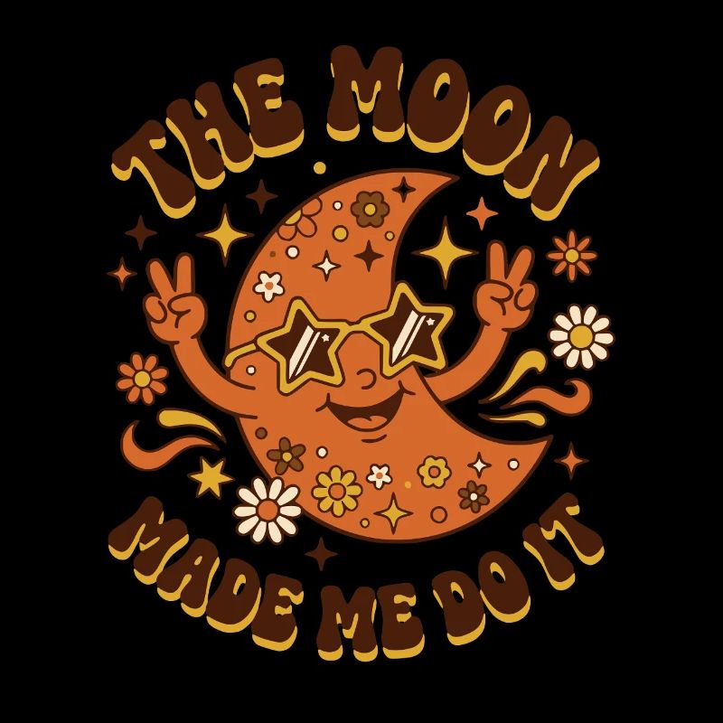 Groovy Retro Moon Made Me Do It Hippie 70s Peace