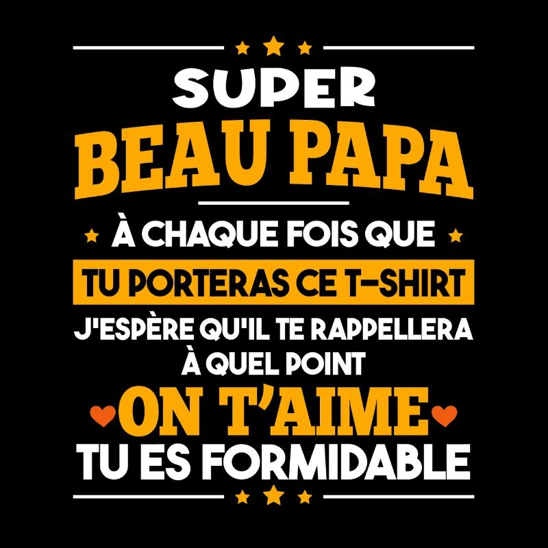 Super Beau Papa Tu Es Formidable Idée Cadeau