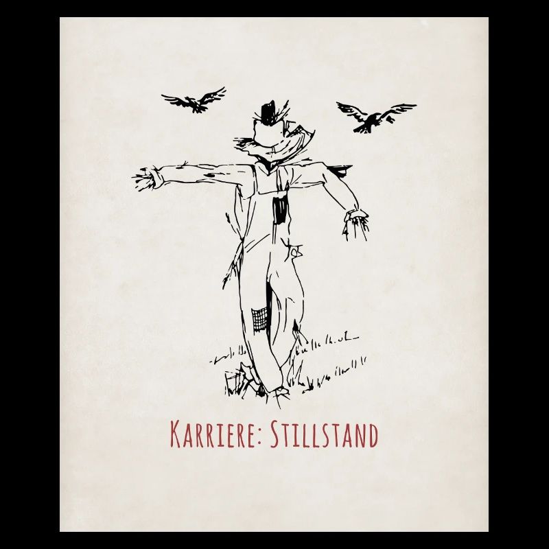 Karriere Stillstand Poster Lustige Vogelscheuche
