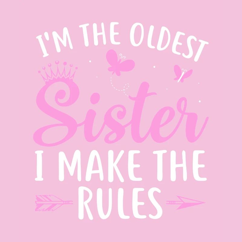 Oldest Sister Rules Pink