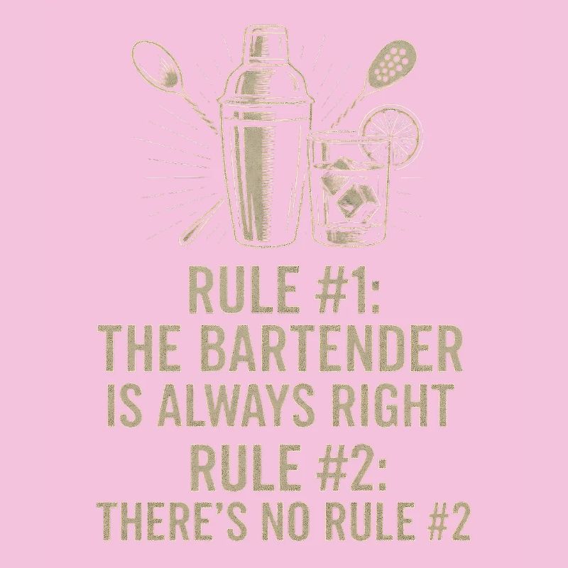 Bartender Always Right