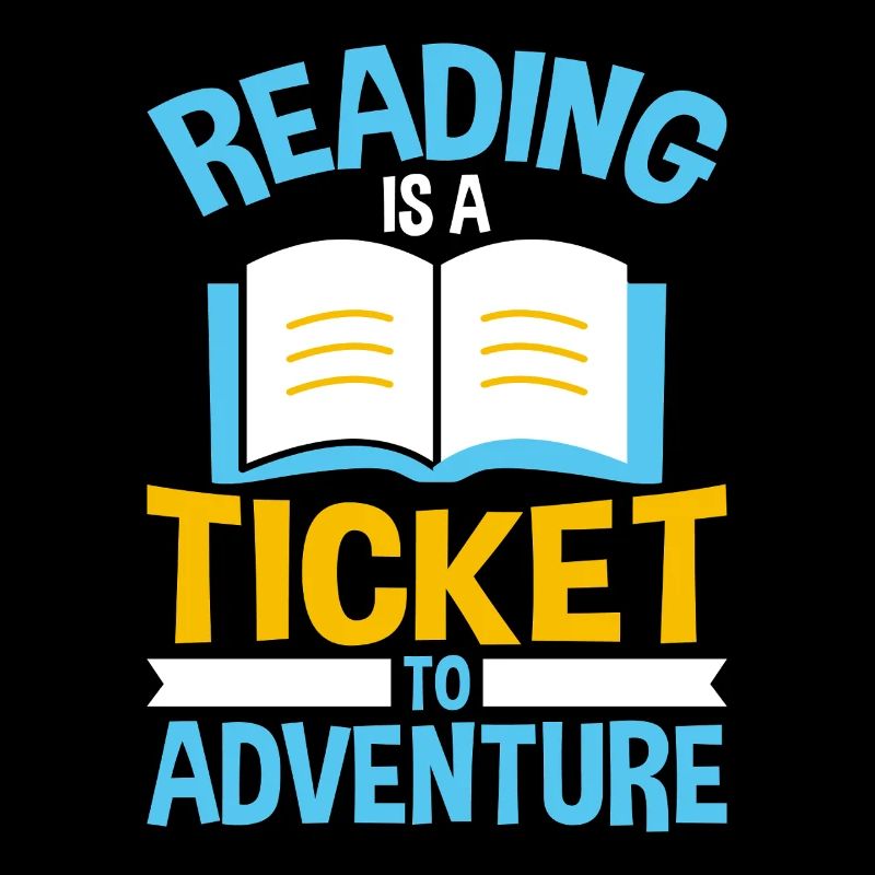 Reading is a ticket to adventures