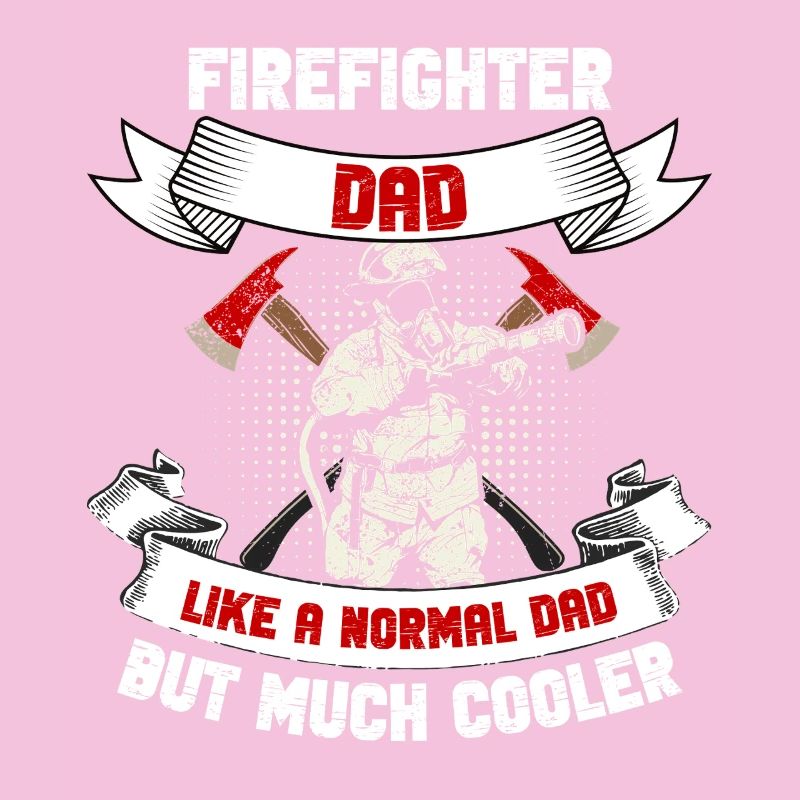 Papa pompier cool