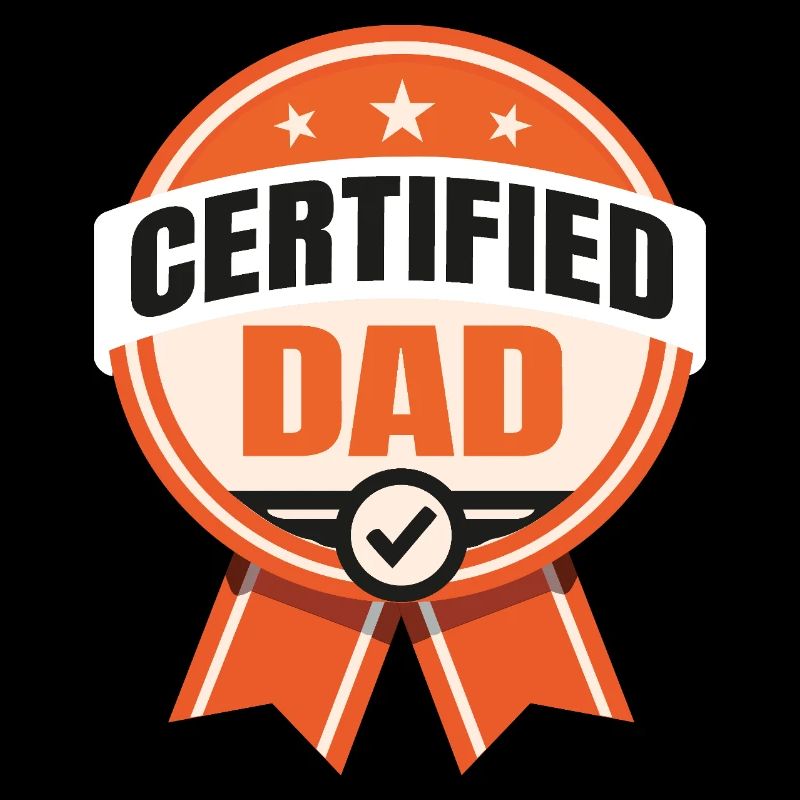 Papa certifié - Drôle de père design