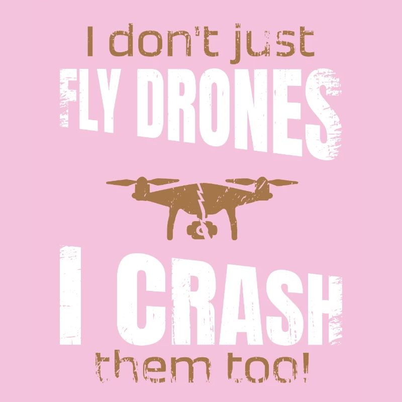 I dont just fly drones I crash them too