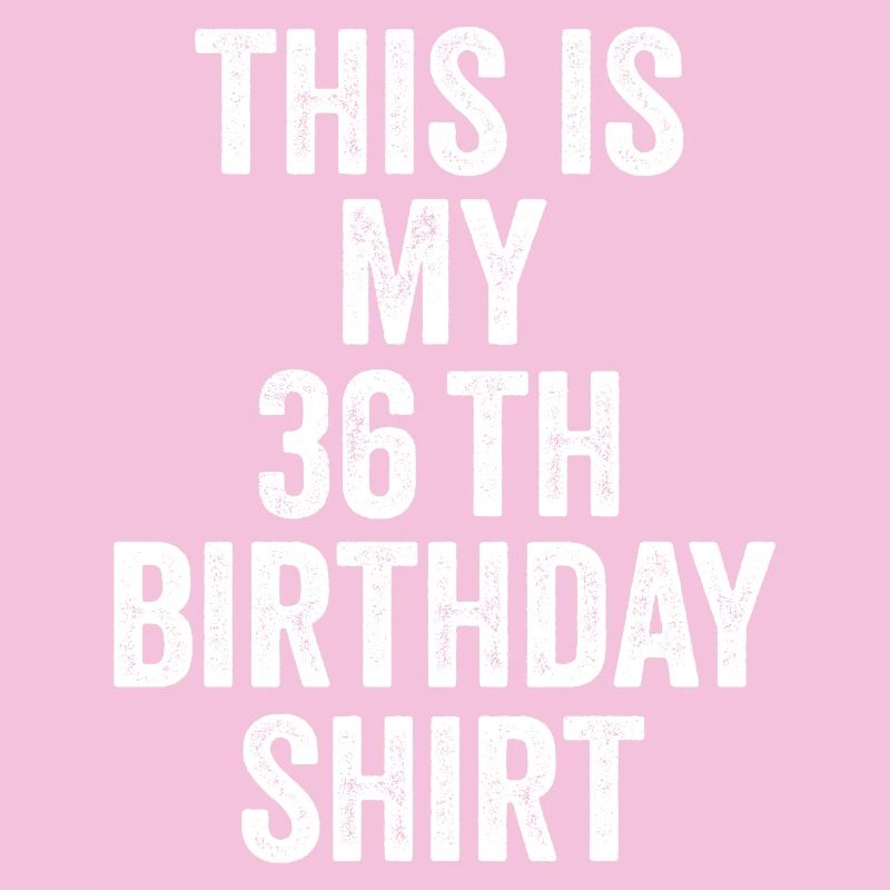 36. Geburtstagsgeschenk 36. Geburtstagsgeschenk – 36. Geburtstagsgeschenk