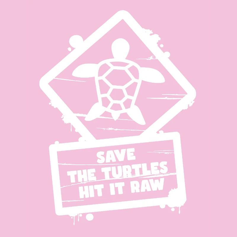 Save The Turtles Hit It Funny Sign
