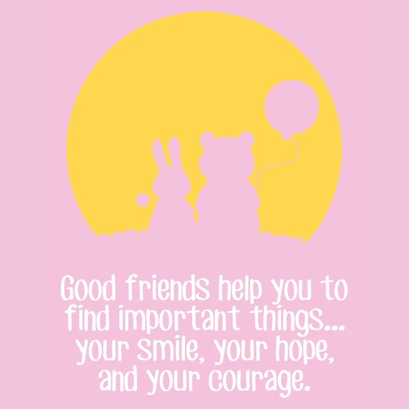Smile, hope, courage