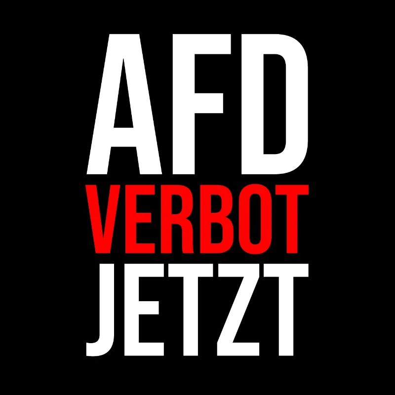 AFD VERBOT JETZT