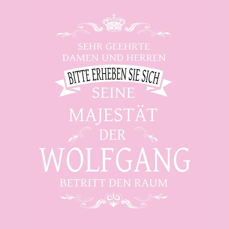 Sa Majesté Wolfgang entre dans la pièce