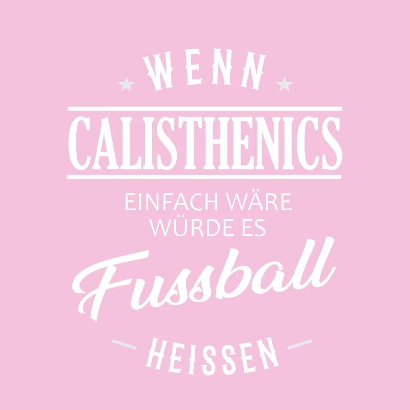 If calisthenics were easy