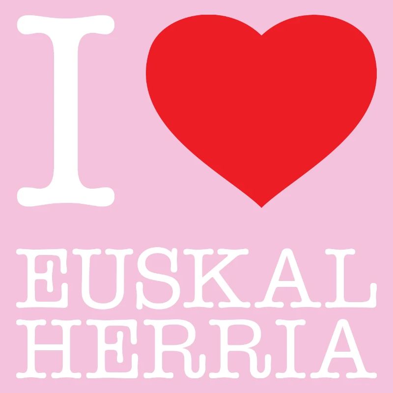 J’AIME EUSKAL HERRIA Pays Basque Basque