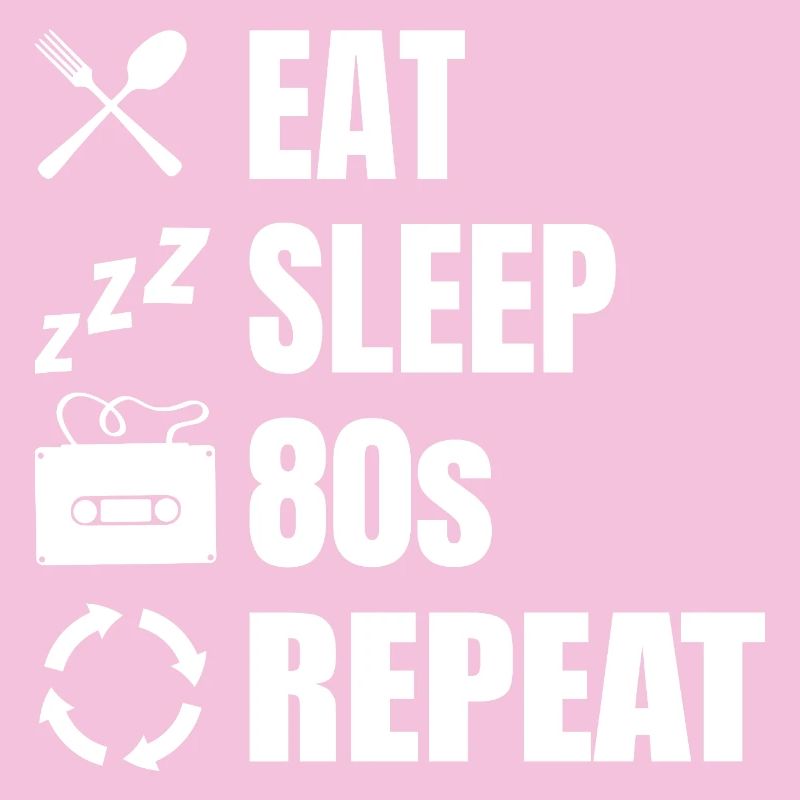 Manger dormir 80s Répéter