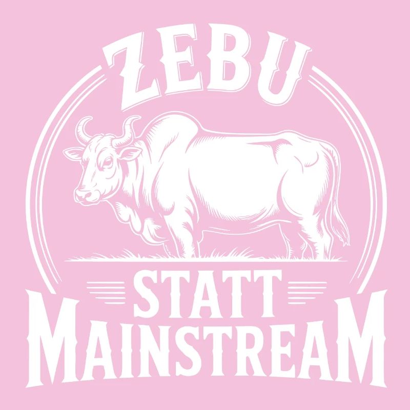 Zebu instead of mainstream
