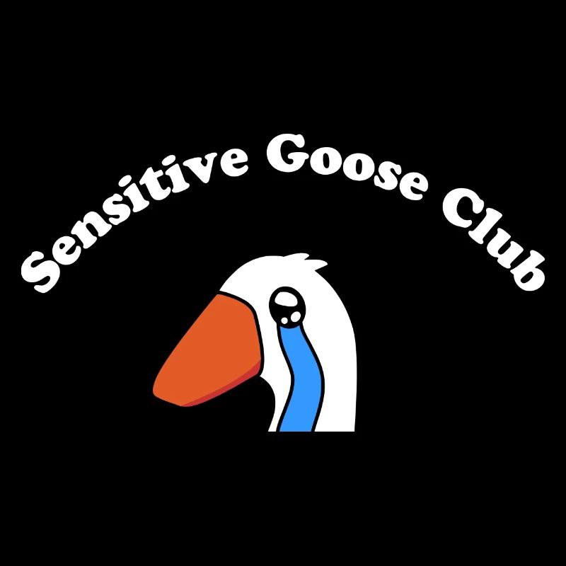 Sensitive Goose Club
