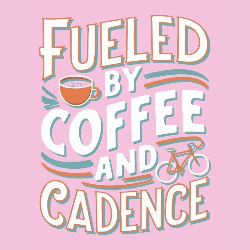 Fueled by Coffee and Cycling Design