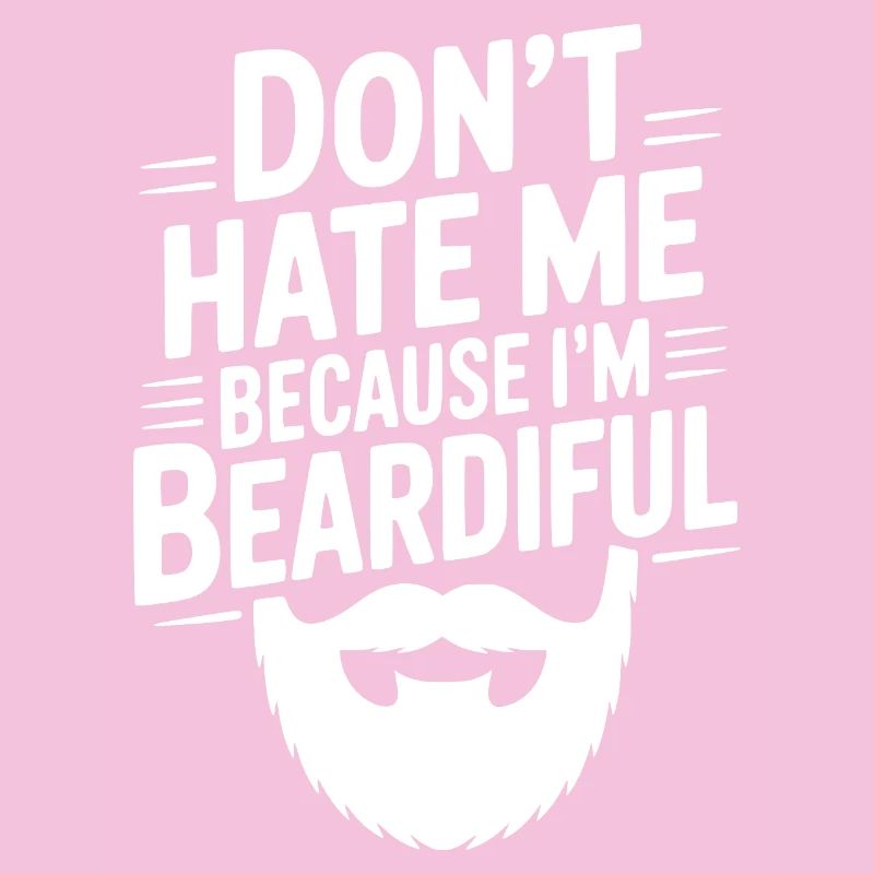 Ne me déteste pas parce que je suis beardiful