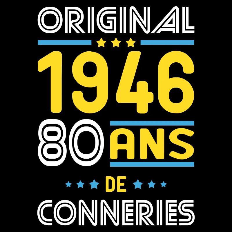Original – 1946 – 80 ans de conneries