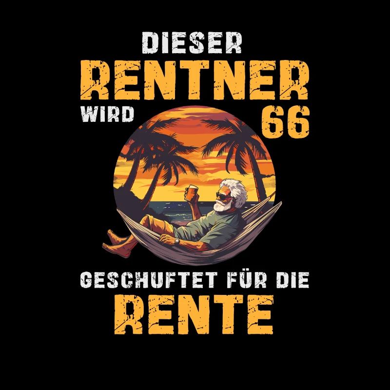 Lustig Rentner 66 Geburtstag Beruf Rente Spruch