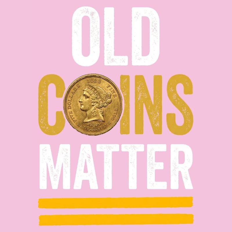 Old Coins Matter - Design de collectionneur numismate