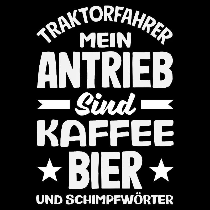 Lustiges Traktorfahrer Kaffee Bier Schimpfwörter
