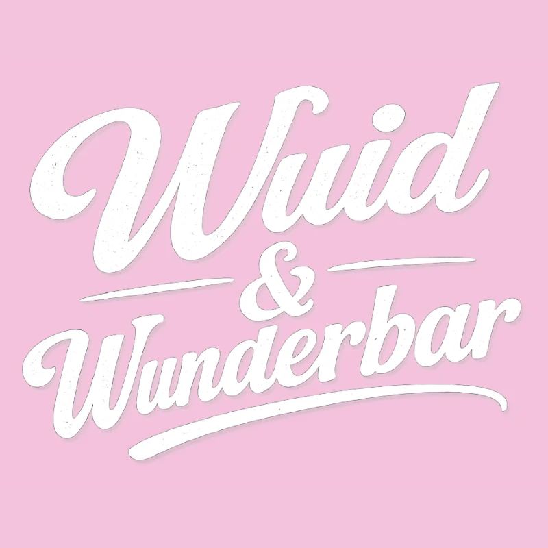 Wuid & Wunderbar