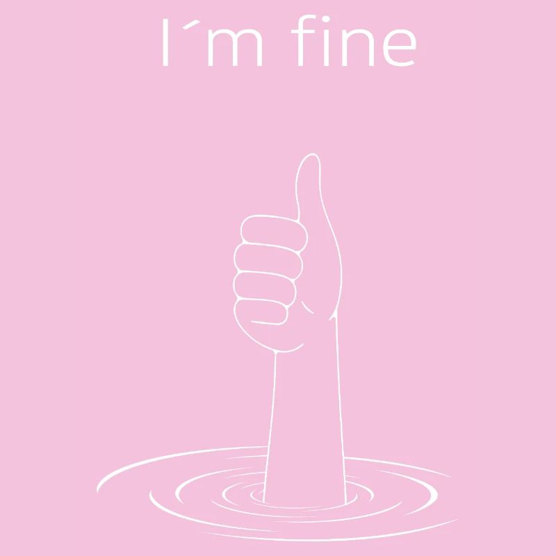 "I'm fine" – Sarcastic Fun Shirt