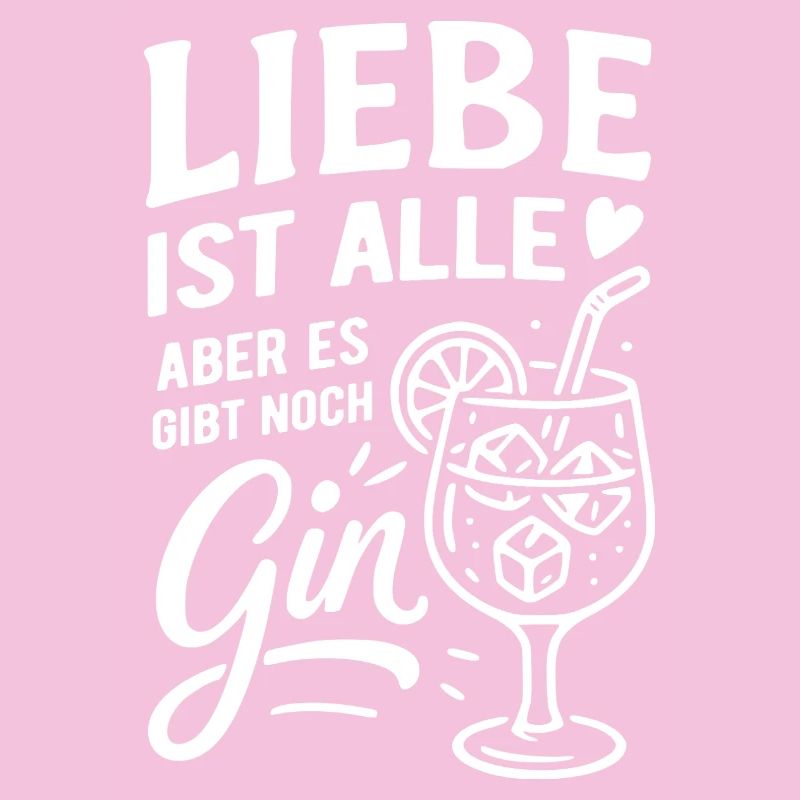 L’amour, c’est tout, mais il y a quand même du gin