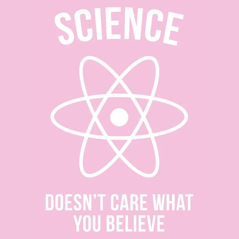 Science - Peu importe ce que vous croyez