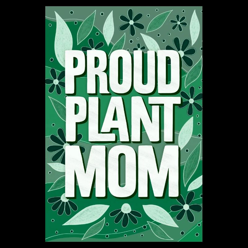 Fière maman de plante