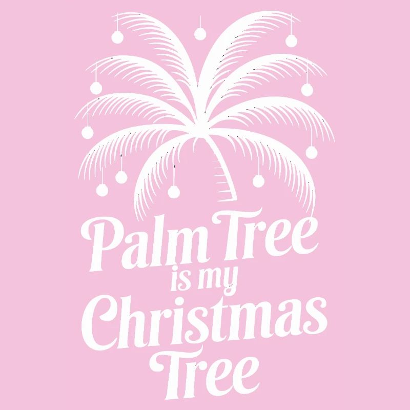 Palm Tree Is My Christmas Tree Tropical
