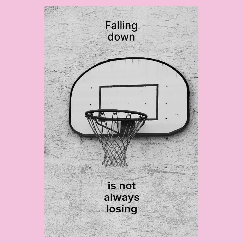 Falling Down Is Not Always Losing – Poster