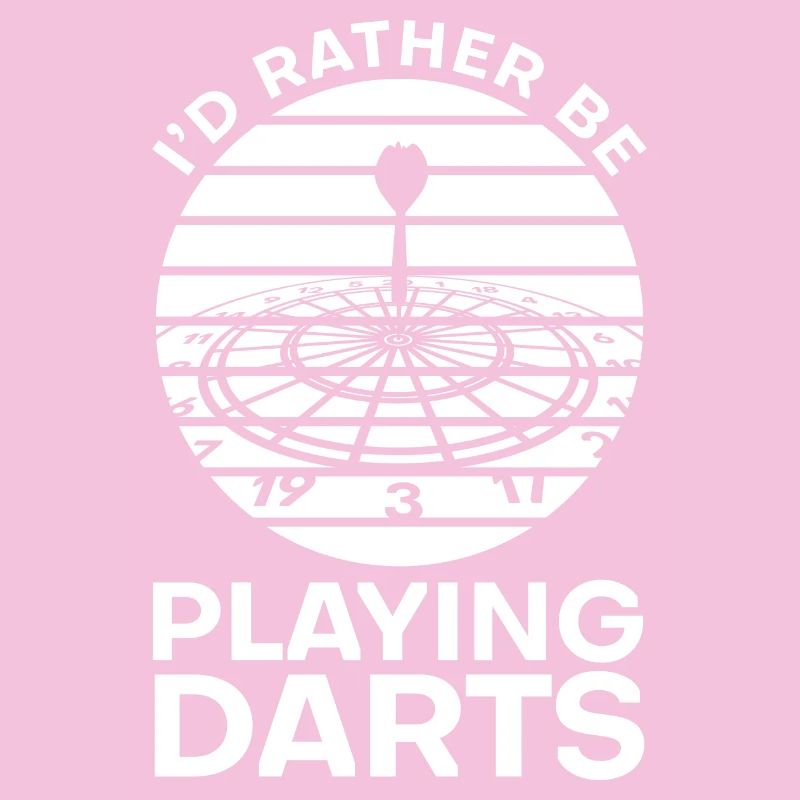 I'd rather play darts