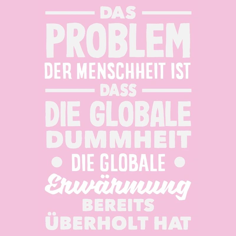 Global stupidity beats warming