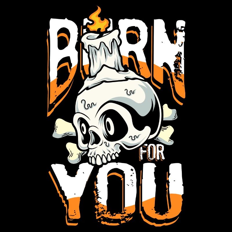 Burn for you
