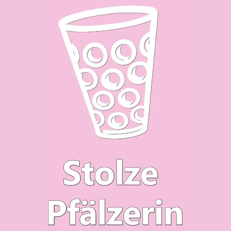 Weinfest, Stolze Pfälzerin, geschenke Pfälzer
