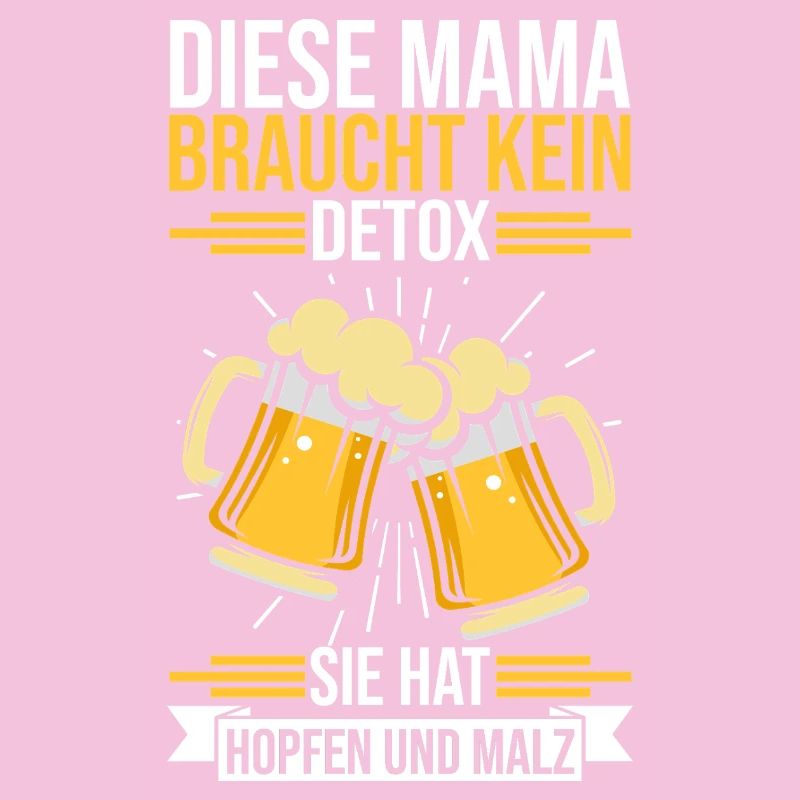 Bier Bierliebhaberin Mutter Mama