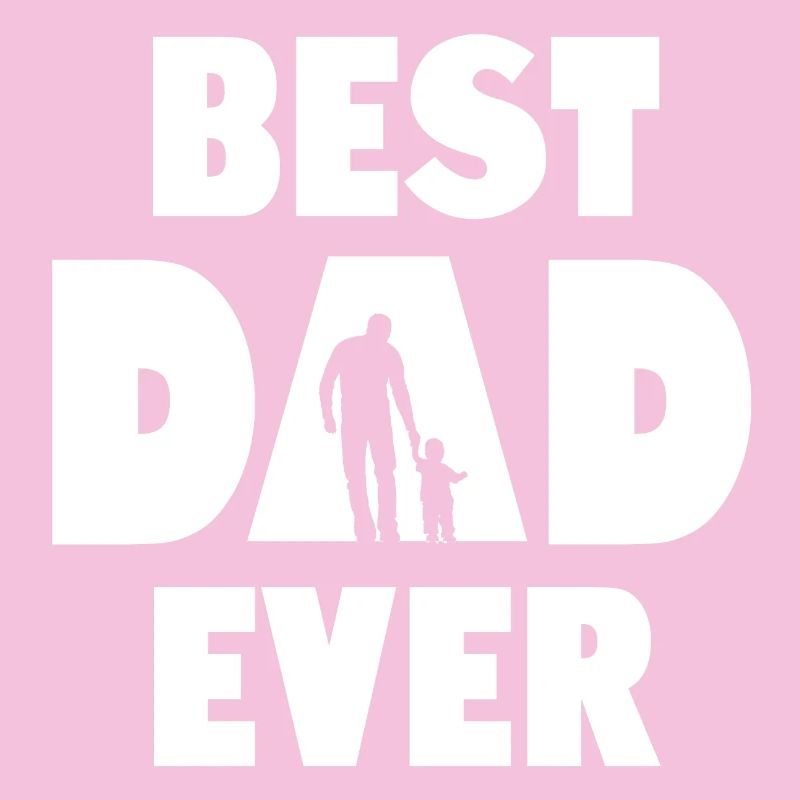 Best Dad Ever