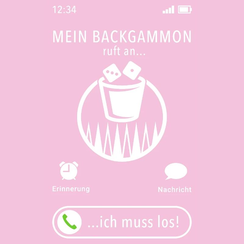 Mein Backgammon ruft an - ich muss los - Spruch
