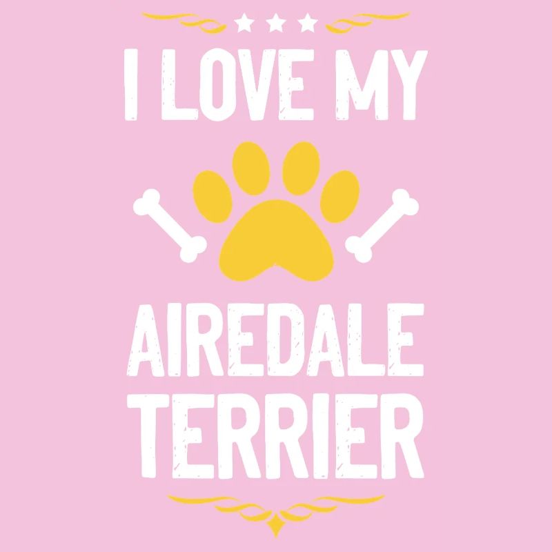 I love my Airedale Terrier