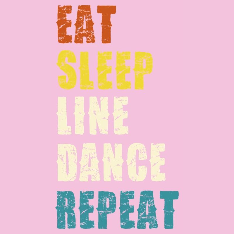 Line Dance Lebensstil Slogan