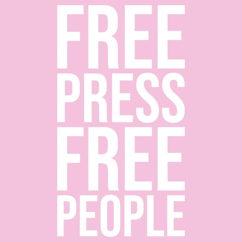 Libres de presse, libres de peuple