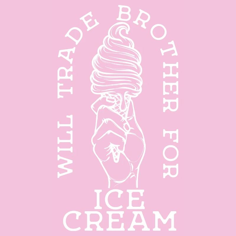 Humorous Sweets Ice Cream Statement Dessert